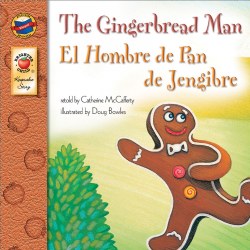 The Gingerbread Man/ El Hombre de Pan de Jengibre - Paperback Book