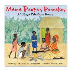 Mama Panya's Pancakes: A Village Tale from Kenya - Paperback