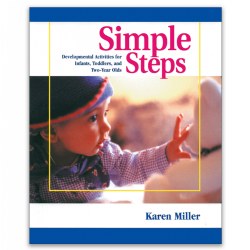 Simple Steps: Developmental Activities for Infants, Toddlers, and Two-Year Olds