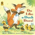 Primary Thumbnail of Do Like a Duck Does! - Paperback