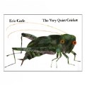 The Very Quiet Cricket - Hardcover