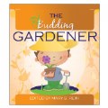 Primary Thumbnail of The Budding Gardener - Paperback - Paperback