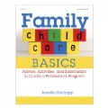 Family Child Care Basics - Paperback