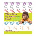 Where Does My Shadow Sleep? A Parent's Guide to Exploring Science with Children's Books