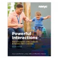 Powerful Interactions - How to connect with Children to Extend Their Learning