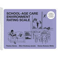 School-Age Care Environment Rating Scale® - Updated Edition