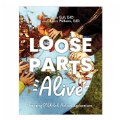 Loose Parts Alive - Inspiring Child-Led Nature Explorations