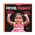 Hello, Hands! - Board Book