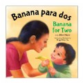 Banana for Two - Bilingual - Board Book
