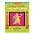 Primary Thumbnail of Bear About Town Board Book - Haitian