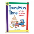 Transition Time:  Let's Do Something Different