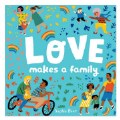 Thumbnail Image of Love Makes a Family - Board Book