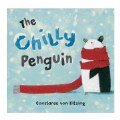 The Chilly Penguin - Board Book
