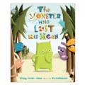 The Monster Who Lost His Mean - Hardcover