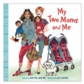 Thumbnail Image of My Two Moms and Me - Board Book