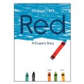 Red: A Crayon's Story - Hardcover