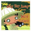 Primary Thumbnail of Way Far Away on a Wild Safari - Hardcover