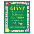 The GIANT Encyclopedia of Science Activities for Children 3 to 6