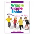 Wiggle Giggle & Shake - Move and Learn Book with 200 Activities to Get Active