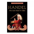 Handel, Who Knew What He Liked - Paperback