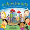 Primary Thumbnail of I'm Like You, You're Like Me - Paperback