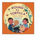Round Is a Tortilla: A Book of Shapes - Paperback