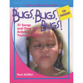 Bugs, Bugs, Bugs: 21 Songs and Over 250 Activities for Young Children - Book and CD