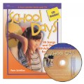 School Days: 28 Songs and Over 300 Activities for Young Children - Book and CD