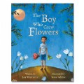The Boy Who Grew Flowers - Paperback