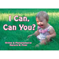 I Can, Can You? - Board Book