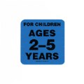 Ages 2 - 5 Years Label
