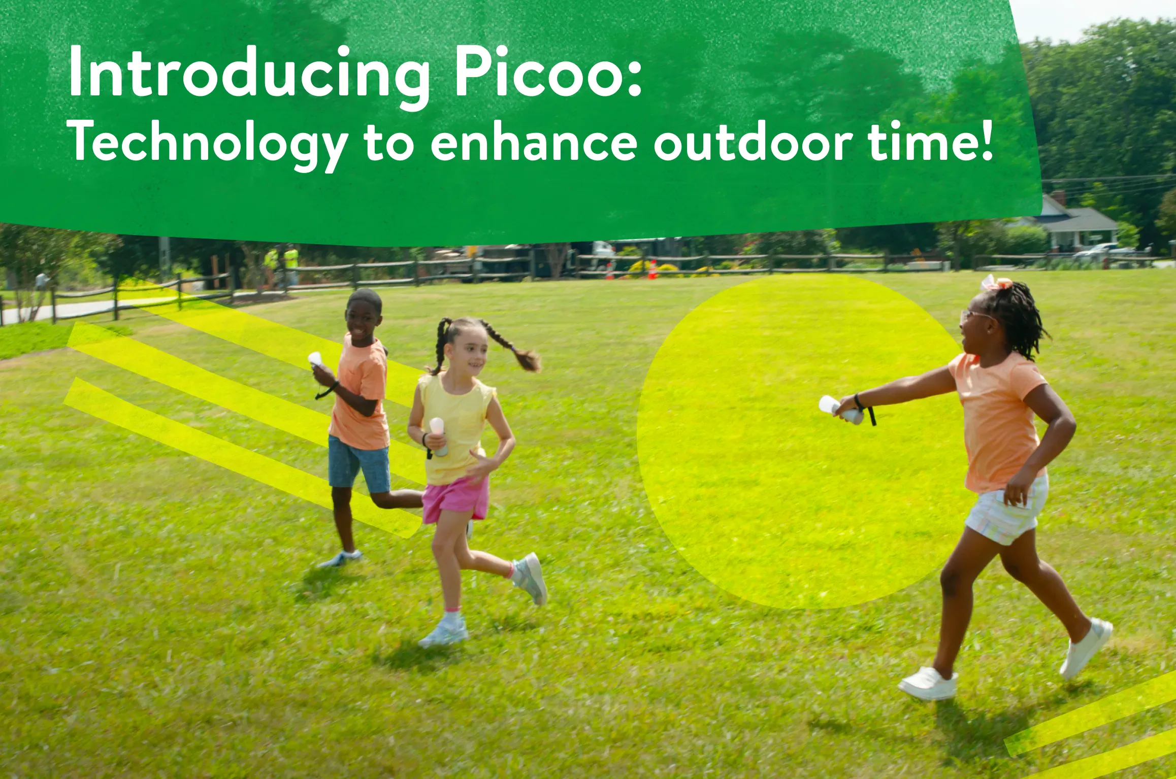 Introducing Picoo: Technology to enhance outdoor time!